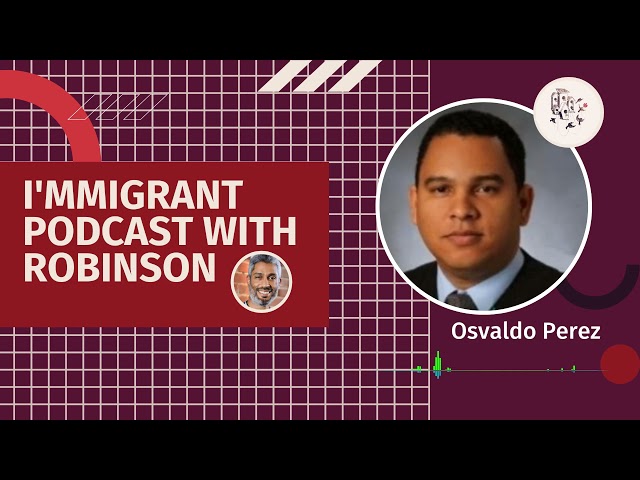 Interview with Osvaldo Perez (To Canada as a Student